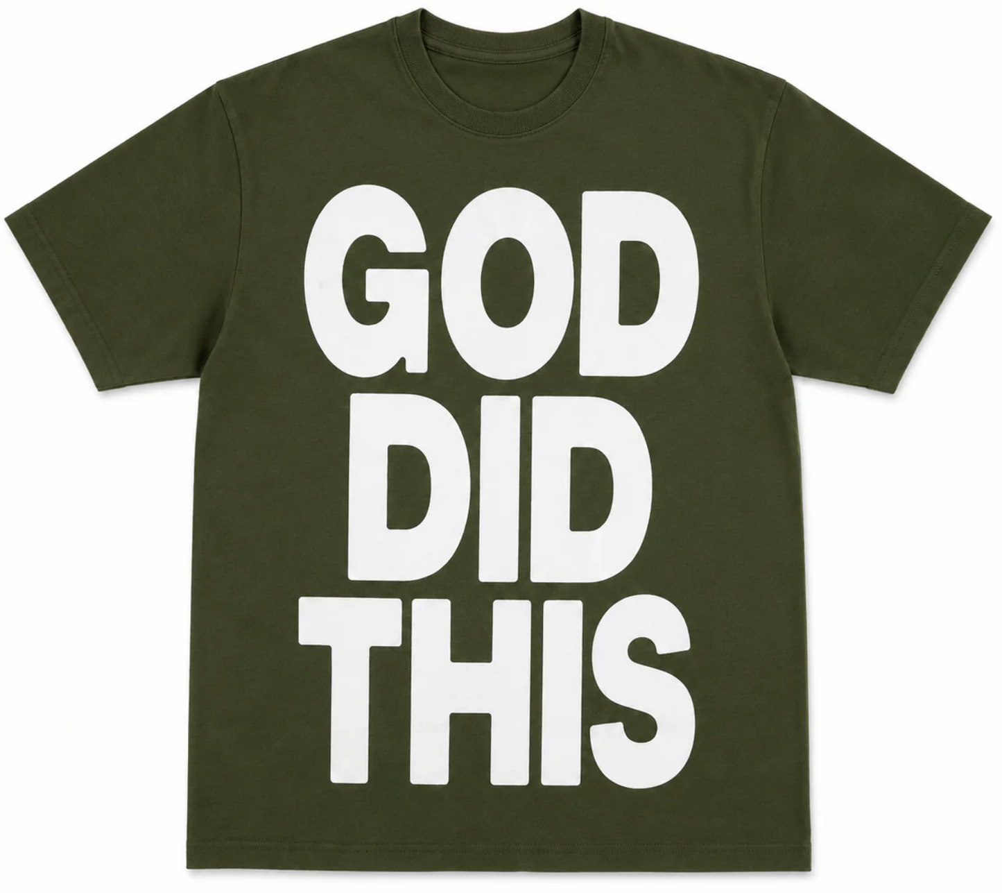 Short Sleeve God Did- Forest Green