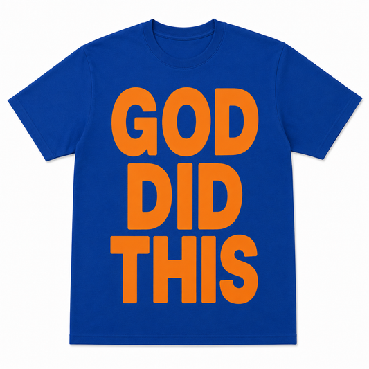 God Did This short sleeve tee - royal blue with orange print