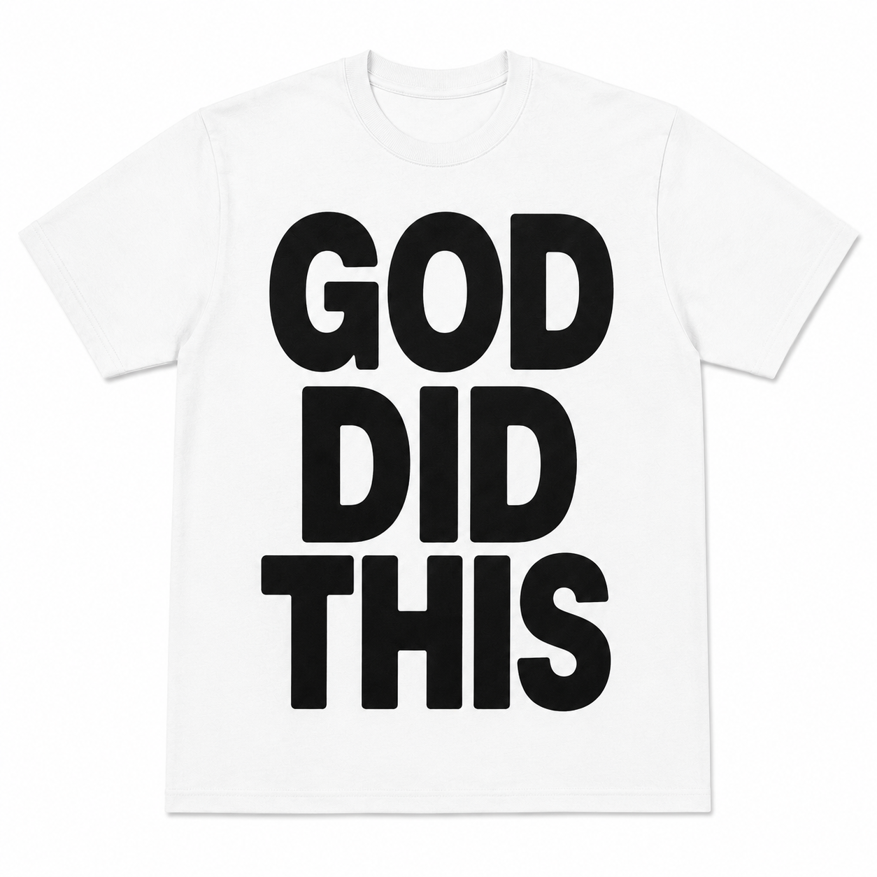 God Did This short sleeve tee - white with black print
